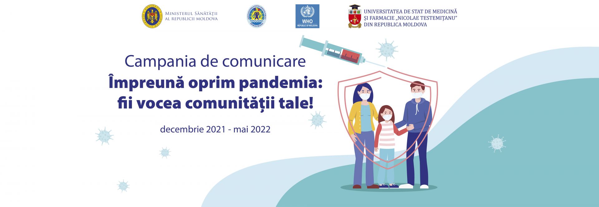 campania de comunicare „Împreună oprim pandemia: fii vocea comunității tale!”